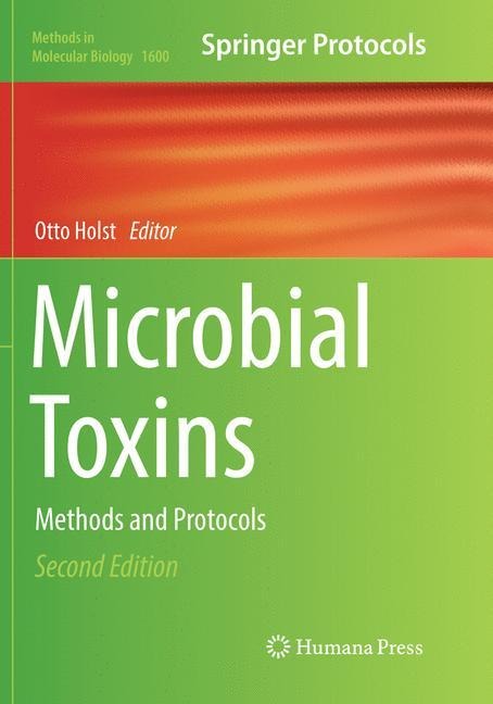 Microbial Toxins: Methods and Protocols