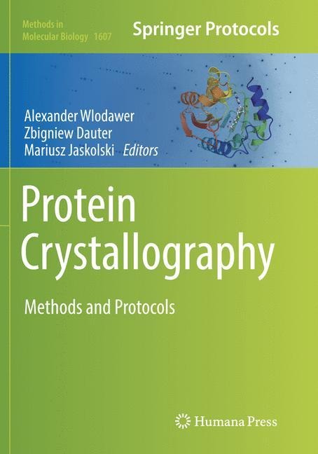 Protein Crystallography: Methods and Protocols