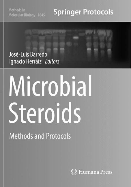 Microbial Steroids: Methods and Protocols