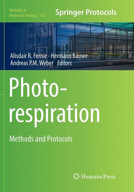Photorespiration: Methods and Protocols