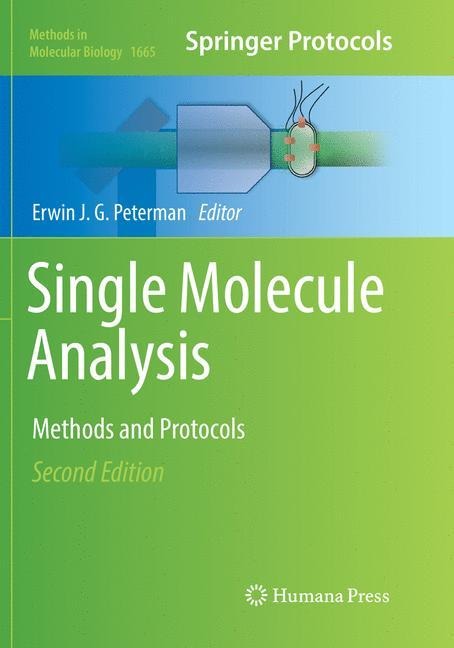 Single Molecule Analysis: Methods and Protocols