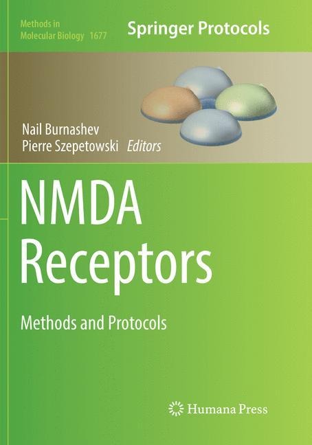 NMDA Receptors: Methods and Protocols