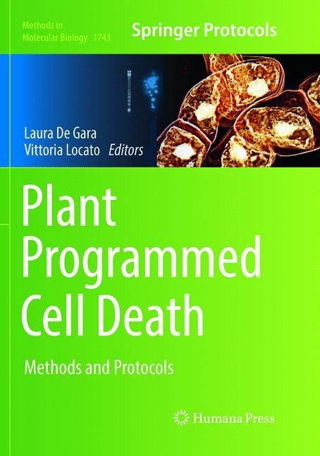 Plant Programmed Cell Death: Methods and Protocols