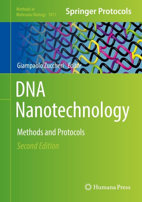DNA Nanotechnology: Methods and Protocols