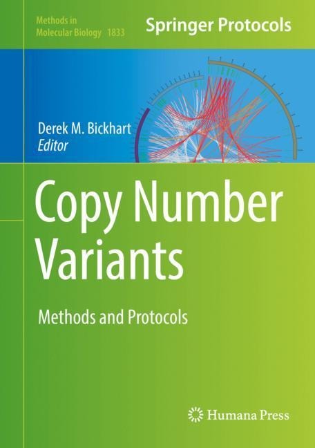 Copy Number Variants: Methods and Protocols