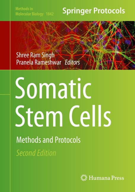 Somatic Stem Cells: Methods and Protocols