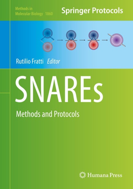 SNAREs: Methods and Protocols