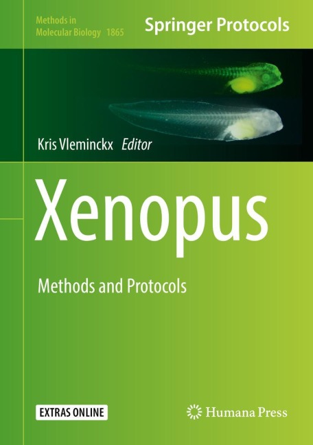 Xenopus: Methods and Protocols