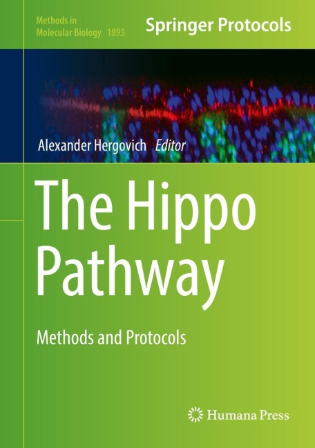 The Hippo Pathway: Methods and Protocols
