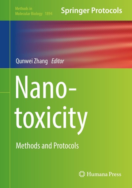 Nanotoxicity: Methods and Protocols
