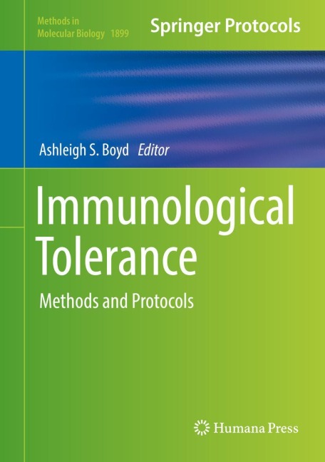 Immunological Tolerance: Methods and Protocols