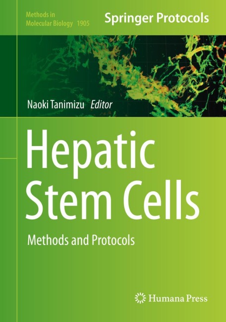 Hepatic Stem Cells: Methods and Protocols