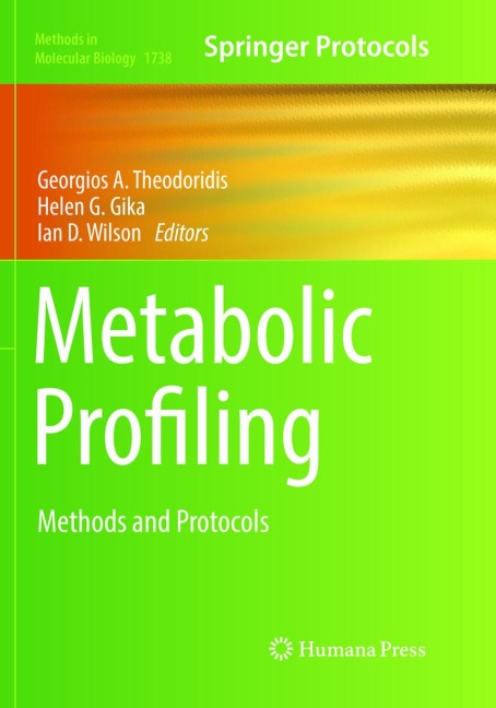 Metabolic Profiling: Methods and Protocols