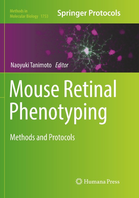 Mouse Retinal Phenotyping: Methods and Protocols