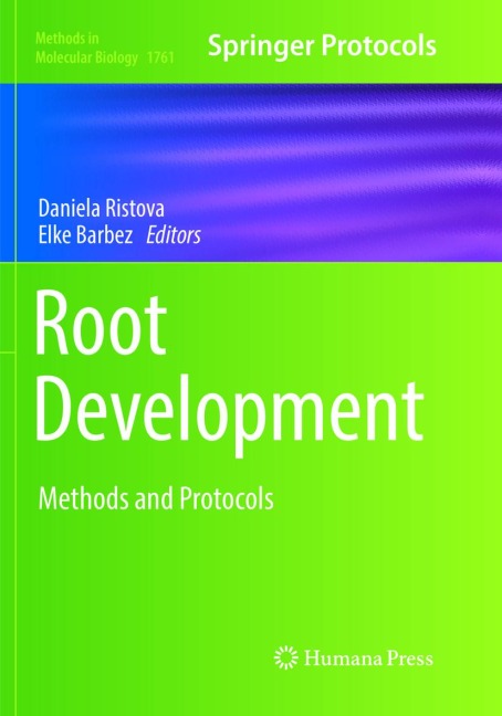 Root Development: Methods and Protocols