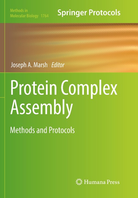 Protein Complex Assembly: Methods and Protocols