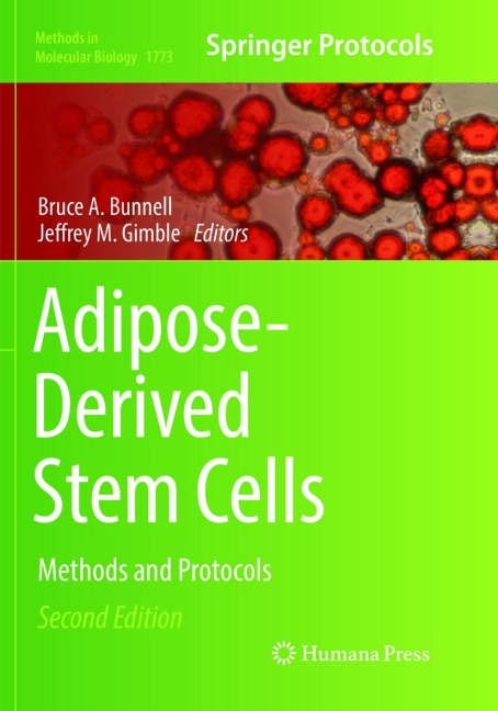 Adipose-Derived Stem Cells: Methods and Protocols