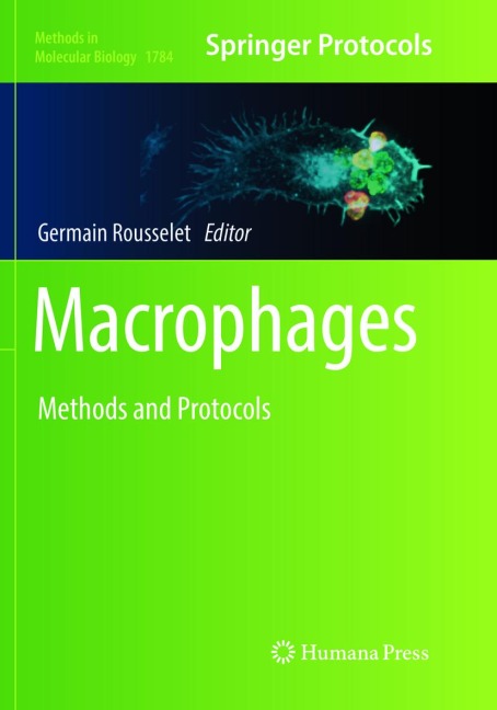 Macrophages: Methods and Protocols