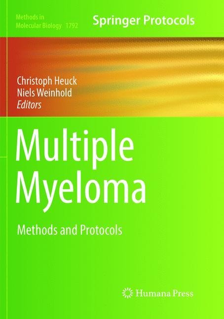 Multiple Myeloma: Methods and Protocols