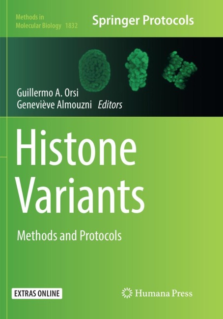 Histone Variants: Methods and Protocols