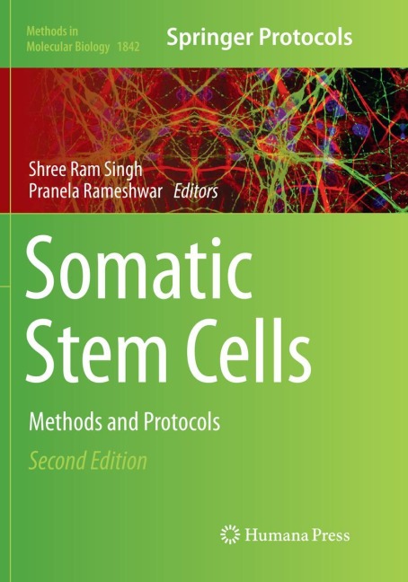 Somatic Stem Cells: Methods and Protocols