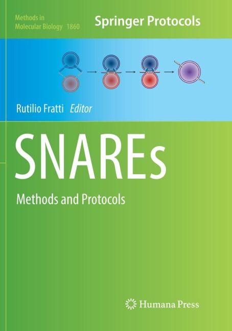 SNAREs: Methods and Protocols
