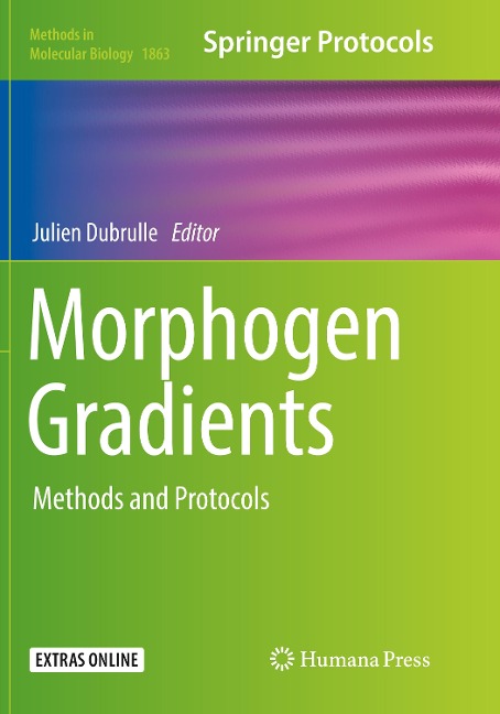 Morphogen Gradients: Methods and Protocols