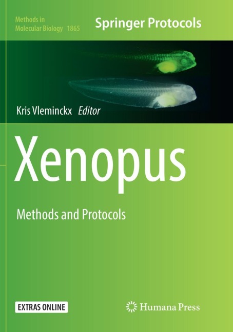 Xenopus: Methods and Protocols