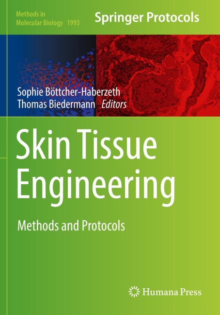 Skin Tissue Engineering: Methods and Protocols