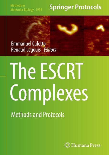 The ESCRT Complexes: Methods and Protocols