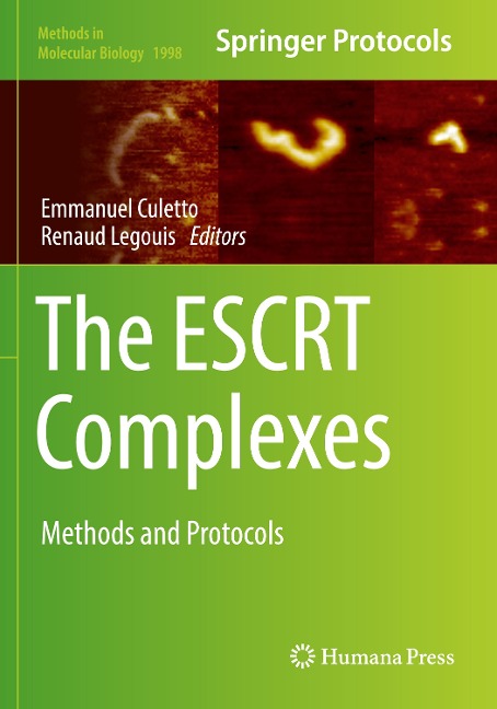 The ESCRT Complexes: Methods and Protocols
