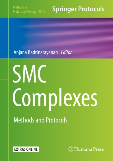 SMC Complexes: Methods and Protocols
