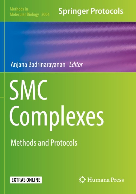 SMC Complexes: Methods and Protocols