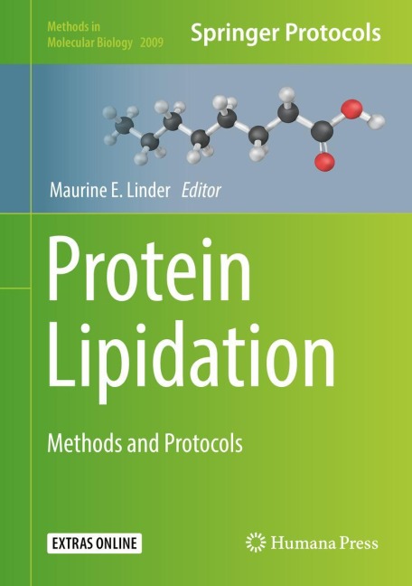 Protein Lipidation: Methods and Protocols