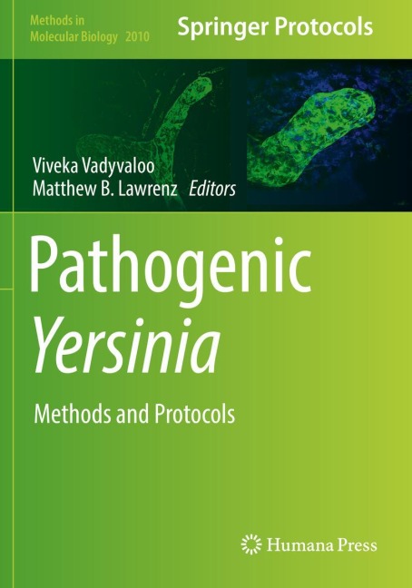 Pathogenic Yersinia: Methods and Protocols