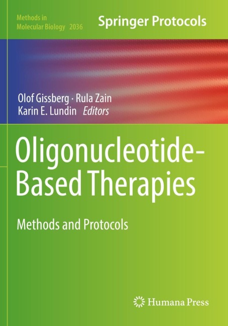 Oligonucleotide-Based Therapies: Methods and Protocols
