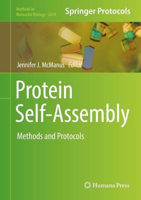 Protein Self-Assembly: Methods and Protocols