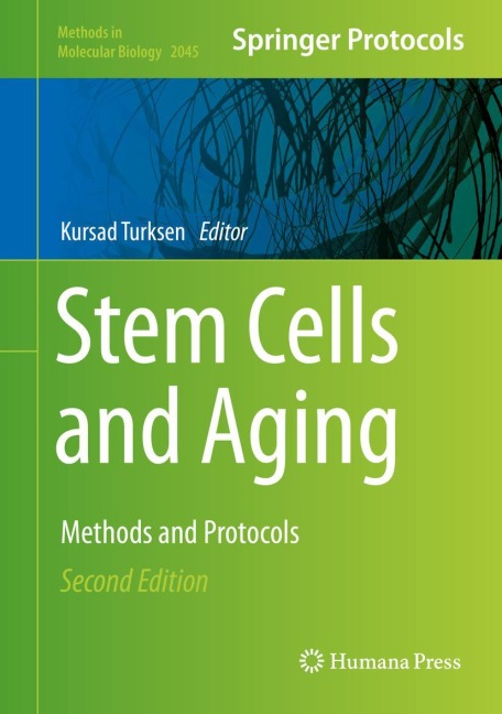 Stem Cells and Aging: Methods and Protocols