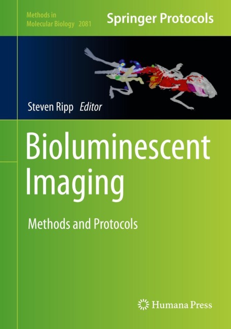 Bioluminescent Imaging: Methods and Protocols