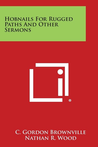 Hobnails for Rugged Paths and Other Sermons