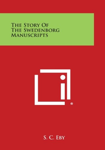 The Story of the Swedenborg Manuscripts