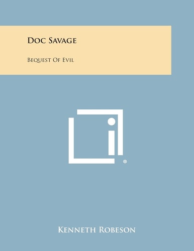 Doc Savage Bequest of Evil