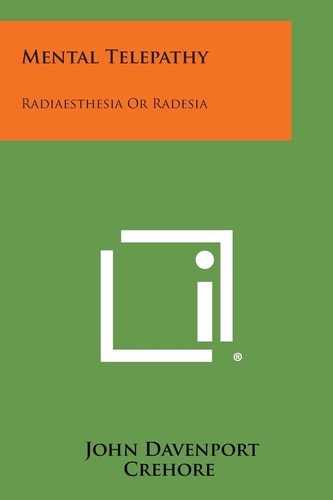 Mental Telepathy Radiaesthesia Or Radesia
