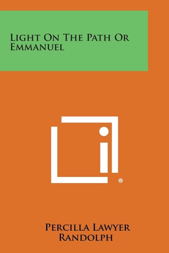 Light on the Path Or Emmanuel