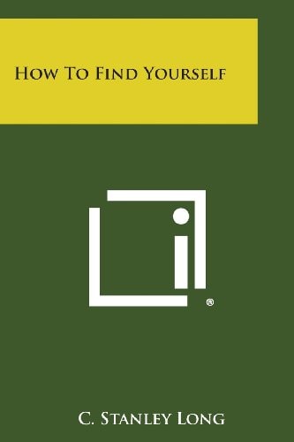 How to Find Yourself