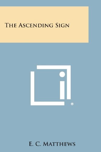 The Ascending Sign