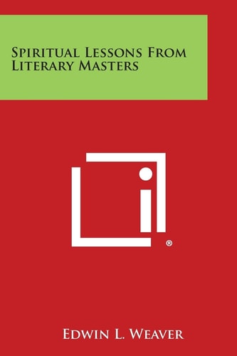 Spiritual Lessons from Literary Masters