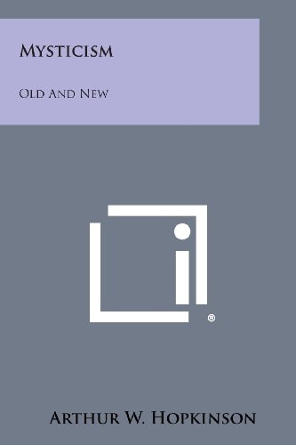 Mysticism Old and New