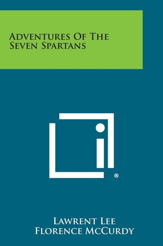 Adventures of the Seven Spartans