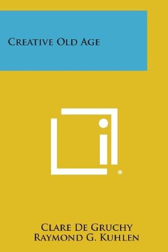 Creative Old Age